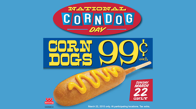 WIENERSCHNITZEL CELEBRATES NATIONAL CORN DOG DAY