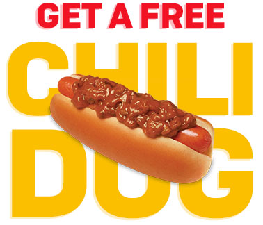 GET A FREE Chili Dog