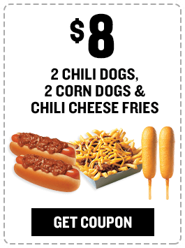 $8 2 Chili Digs, 2 Corn Dogs & Chili Cheese Fries