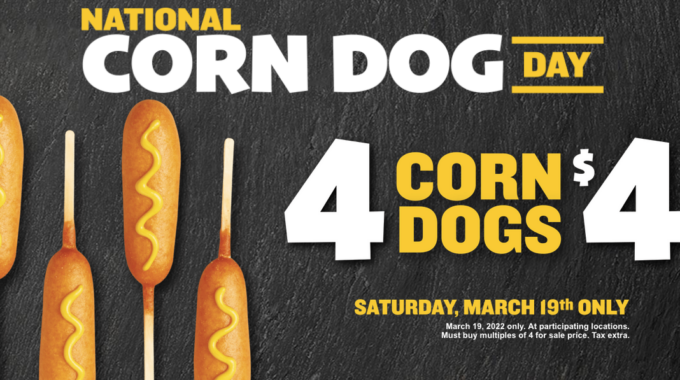 Wienerschnitzel is Celebrating National Corn Dog Day (3/19) with 4 Corn Dogs for only $4