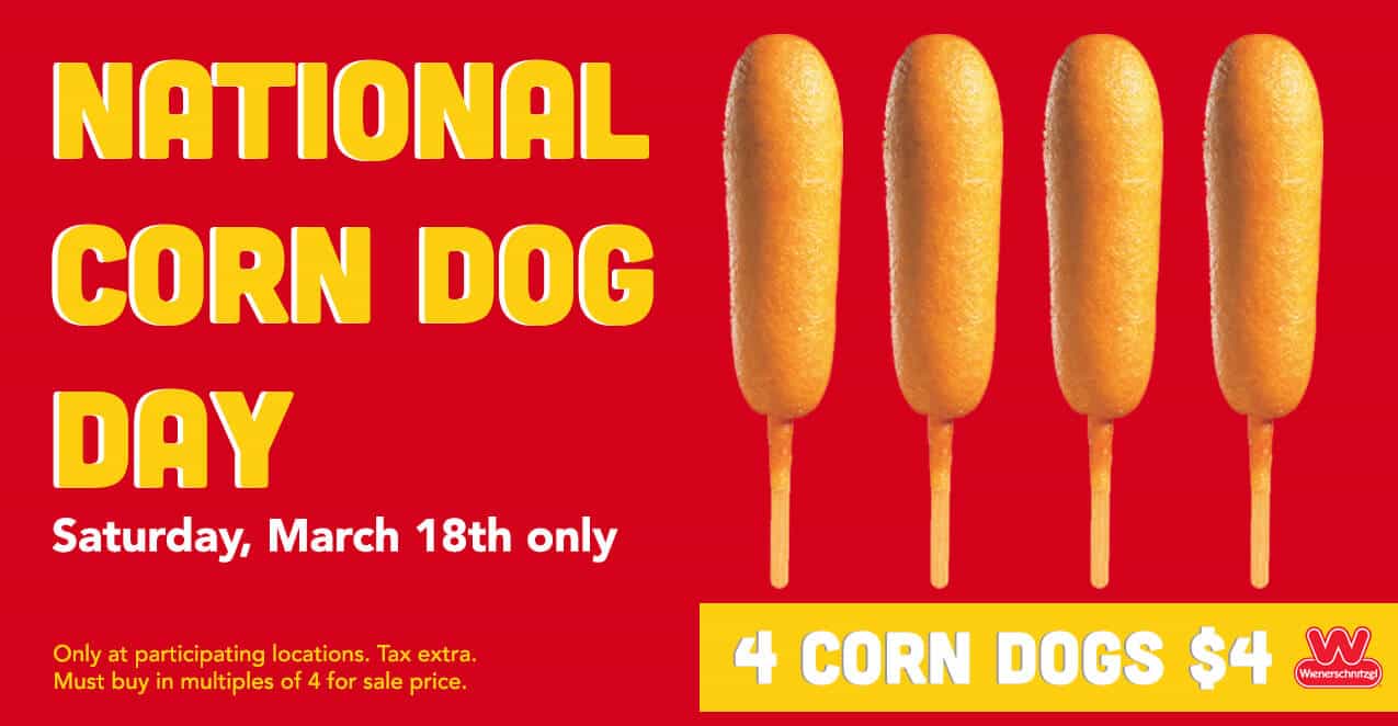 Wienerschnitzel National Corn dog Day March 18th 2023