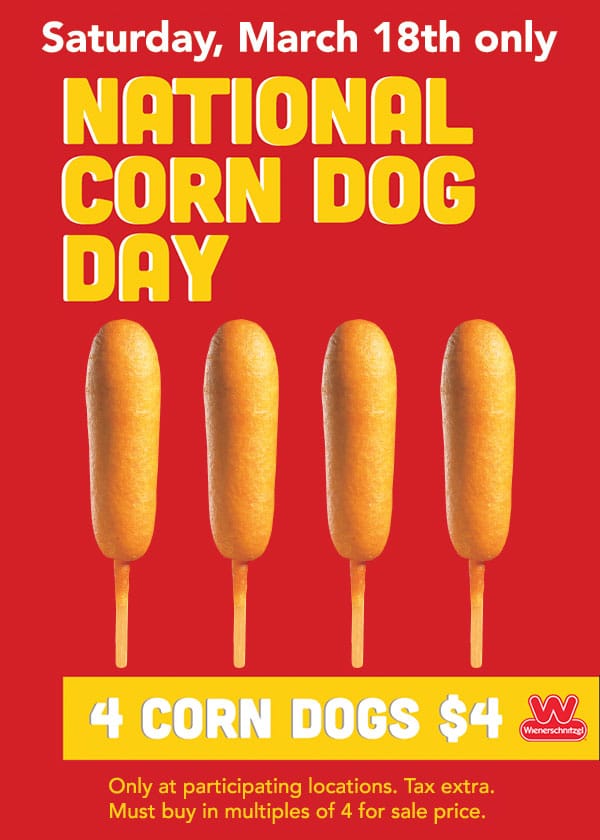 Wienerschnitzel National Corn dog Day March 18th 2023