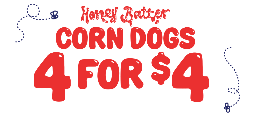 National Corn Dog Day - Saturday March 21st Only