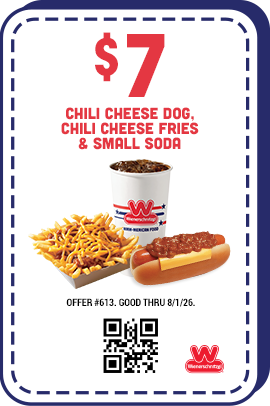 $7 Chili Cheese Dog, Chili Cheese Fries & Small Soda Coupon
