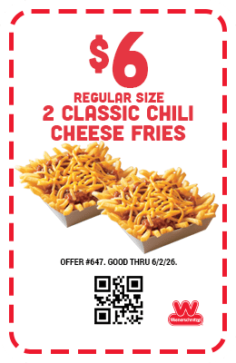 $6 Regular Size Two Classic Chili Cheese Fries Coupon #647